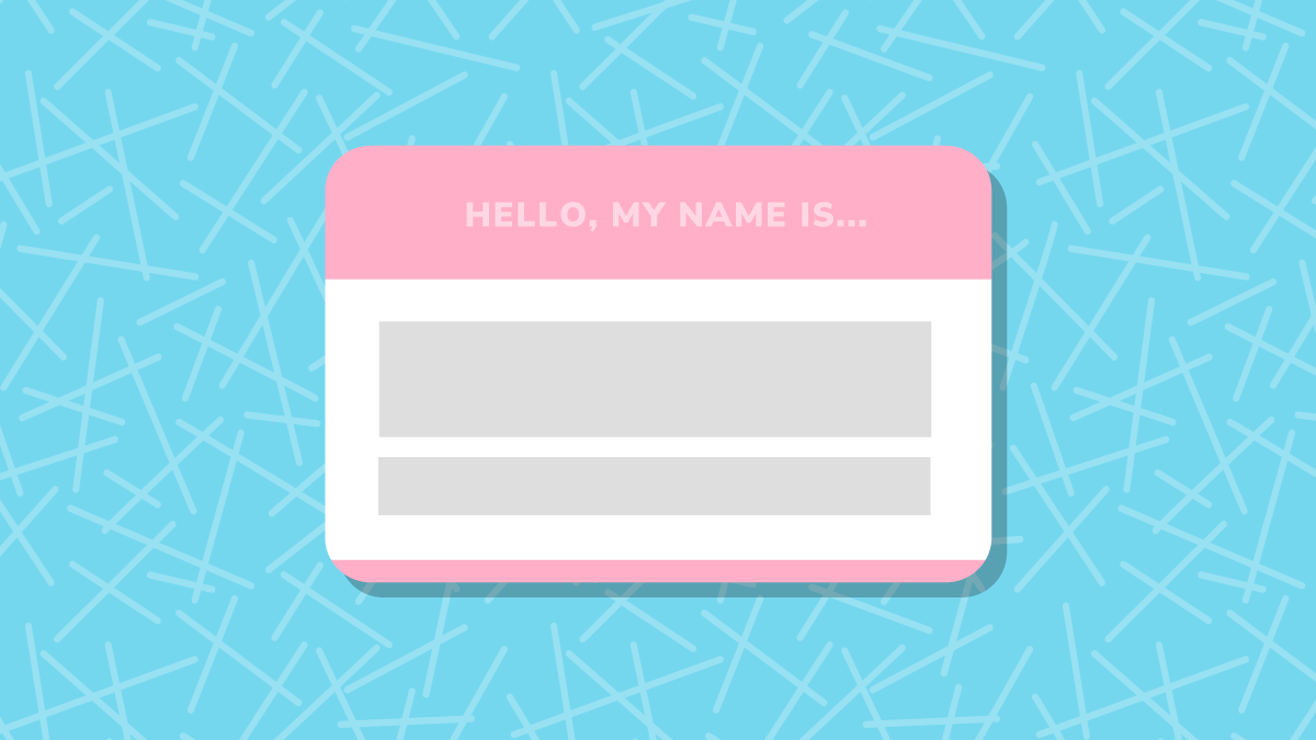 "Hello my name is" name badge