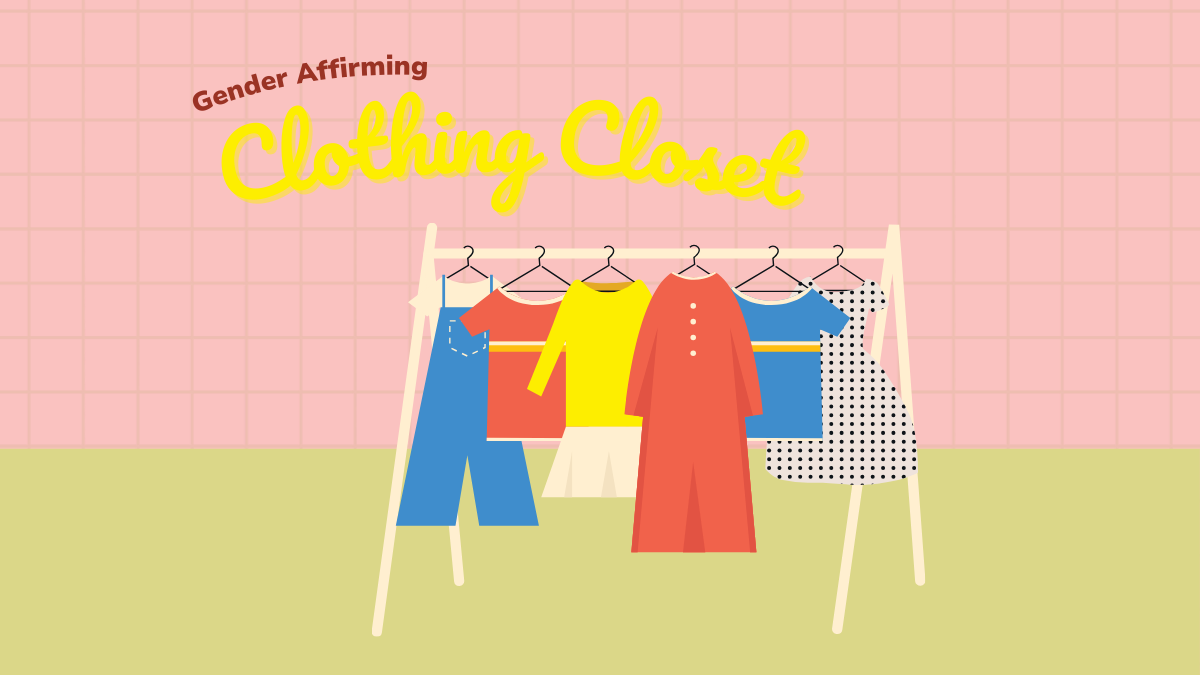 Gender Affirming Clothing Closet