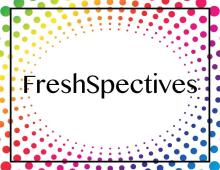 freshspectives