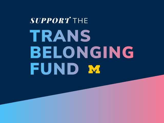 Graphic with text: Support the Trans Belonging Fund